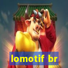 lomotif br